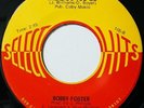 Northern X-over Soul 45 BOBBY FOSTER where do you go