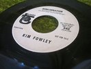 KIM FOWLEY – Reincarnation/Love Is Alive And Well, ACE 60'S GARAGEPUNK 45, HEAR
