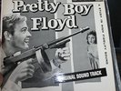PRETTY BOY FLOYD SOUNDTRACK LP ORIGINAL SEALED MONO