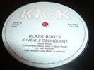 Black Roots Juvenile Delinquent Killer Rare Roots 12