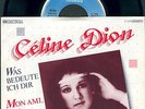 CELINE DION  7”Single  WAS BEDEUTE ICH DIR  von 1984