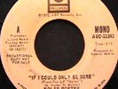 Nolan Porter 45 ABC PROMO If I Could Only Be Sure RARE NORTHERN SOUL