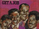 SILHOUETTES   GET A JOB   GOODWAY # 100 THE ORIGINAL AND NEW 58/68 LP