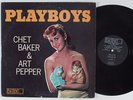 CHET BAKER & ART PEPPER Playboys WORLD PACIFIC LP