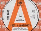 TIM ROSE - I GOT A LONELINESS - NEAR MINT A LABEL CBS PROMO 1966