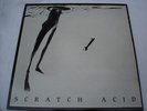 SCRATCH ACID - RARE FIRST EP - RABID CAT RECORDS - ORIGINAL 1984 PRESSING VG++