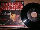 45 GIRI-RARO-FABRIZIO DE ANDRE' FOLAGHE-ANDREA -R 0035041