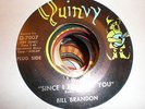 Bill Brandon 45 Since I Fell For You PROMO QUINVY