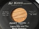 LARRY ELLIS AND THE BLACK HAMMER funky thing DEEP FUNK OG on AL KING M- Jay-Z 45