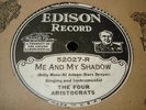 EDISON 52027 FOUR ARISTOCRATS Me & My Shadow / That's The Reason Why I Wish N-