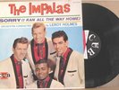 THE IMPALAS, SORRY I RAN ALL THE WAY HOME - RARE CUB LP