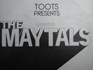 LP / TOOTS PRESENTS THE MAYTALS