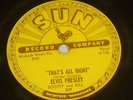 ELVIS PRESLEY THAT'S ALL RIGHT 78 SUN 219 MEMPHIS ROCKABILLY hear