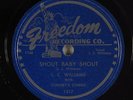Hear Jump Blues 78rpm  L.C. WILLIAMS Shout Baby Shout FREEDOM 1517 NOS