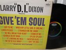 Larry D.I. Dixon LP Presents Give Em Soul Northern Mono Teacho Wiltshire