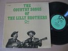 The Lilly Brothers LP The Country Songs Of ORIG