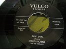HEAR Rare Rockabilly Repro Doug Dickens Raw Deal / Lucy's Graveside - Vulco 45