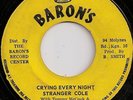 STRANGER COLE WITH TOMMY MCCOOK / CRYING EVERY NIGHT / LISTEN