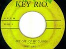They And I RARE 60s GARAGE BAND 45 Get Off Of My Cloud ROLLING STONES cover HEAR
