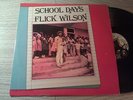 FLICK WILSON school days JAH LIFE reggae LP