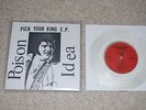 Poison Idea - Pick Your King E.P. RSD LTD CLEAR VINYL RSD