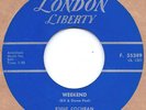 Rockabilly: EDDIE COCHRAN-Weekend/Lonely LONDON/LIBERTY -CANADIAN PRESSING