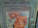 DAVID BYRON - ( BYRON BAND) - ON THE ROCKS - WHITE LABEL DEMO PROMO - UK LP ORIG