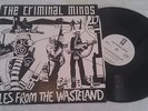 THE CRIMINAL MINDS - TALES FROM THE WASTELAND EP