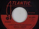 70s Soul 45 MARGIE JOSEPH I Can't Move No Mountains ATLANTIC HEAR