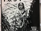 FF.U.’S – Kill For Christ LP XCLAIM SSD SLAPSHOT DISCHORD POISON IDEA PUSHEAD