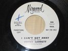 BOBBY GARRETT -I CAN'T GET AWAY- GR8 NORTHERN SOUL HEAR