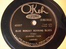 ALBERT CAIN Blue Monday Morning Blues/Picking On The Old Guitar OKEH 45557 V