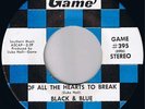 BLACK & BLUE Of All The Hearts To Break RARE SWEET SOUL 45 * Listen Game