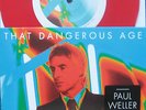 Paul Weller  - That Dangerous Age -  RED VINYL 2012 US RSD Picture Sleeve PS 7