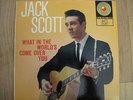 Jack Scott  What In The Worlds Come Over You   LP RARE