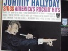 JOHNNY HALLYDAY SINGS AMERICA'S ROCKIN' HITS LP '63 PHILIPS MONO FRENCH ROCKER