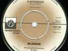 BLONDIE X offender /in the sun UK 1977 7