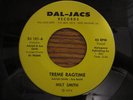 Milt Smith-Treme Ragtime-Since I Got You-Dal Jacs- DJ 101-RARE NOLA SOUL