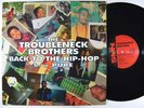 TROUBLENECK BROTHERS Back To The Hip-Hop 12