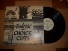 WINDROSE CHOICE CUTS LP VERY  PRIVATE LABEL HOUSTON FOLK SIGNED
