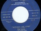 ROCKABILLY 45 KEN DAVIS OH, THAT'S RIGHT/WITHOUT HER LOVE