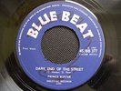DARK END OF THE STREET / LOVE OH LOVE / PRINCE BUSTER /  orig  BLUEBEAT  7 in