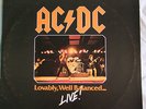AC/DC- LOVABLY,WELL BALANCED....LIVE.