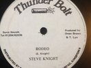 Steve Knight 'Rodeo'/Midnight Riders 'Illegal Gun' Thunder Bolt Orig 12 LISTEN