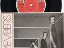 THE MEMBERS, SOLITARY CONFINEMENT/RAT UP A DRAINPIPE, P/S, FIRST ISSUE, MINT.
