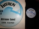 Carol Kalphat African Land  Killer 80 s  Roots 12