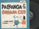 PACHANGA - AT THE CARAVAN CLUB - LATIN  LP