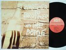 BROTHER TO BROTHER The Bottle ORIGINAL SOUL FUNK DISCO LP NM
