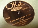 FRANKIE TRUMBAUER Crying All Day/A Good Man Is Hard to Find OKEH 40966 E+