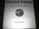 MYLENE FARMER MAXI 45 TOURS 45T A QUOI JE SERS PROMO